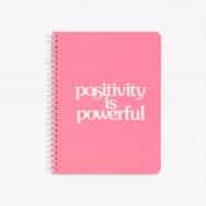 "Positivity is Power" Notebook