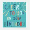 Cheers To You Birthday Card